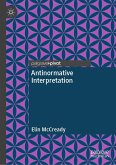 Antinormative Interpretation (eBook, PDF)