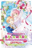 Miss Blossom's Backward Beauty Standards: Give Me the Ugly Crown Prince! Volume 2 (eBook, ePUB)
