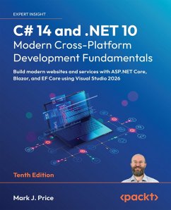C# 14 and .NET 10 - Modern Cross-Platform Development Fundamentals (eBook, ePUB) - Price, Mark J.