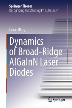 Dynamics of Broad-Ridge AlGaInN Laser Diodes (eBook, PDF) - Uhlig, Lukas