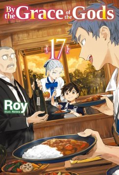 Cover By the Grace of the Gods: Volume 17 (Light Novel) (eBook, ePUB)