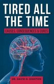 Tired All The Time (eBook, ePUB)