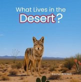 What Lives in the Desert? (eBook, ePUB)
