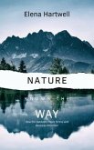 Nature Knows the Way (eBook, ePUB)