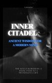 Inner Citadel: Ancient Wisdom for a Modern Mind (eBook, ePUB)