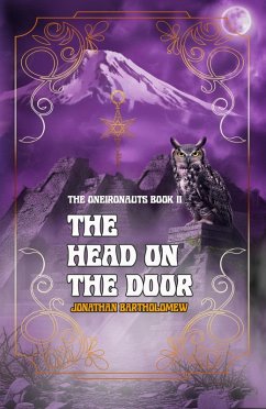 Cover The Head On the Door (The Oneironauts, #2) (eBook, ePUB)
