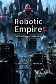 Robotic Empire (eBook, ePUB) Robotic Empire (eBook, ePUB)