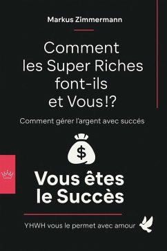 Cover Voici comment font les super-riches et vous!? (eBook, ePUB)