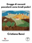 Gregge di racconti pascolanti come bradi poderi (eBook, ePUB)