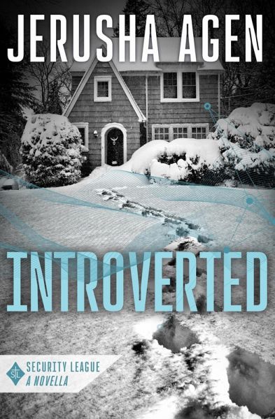 Introverted (Security League, #0.5) (eBook, ePUB) Introverted (Security League, #0.5) (eBook, ePUB)