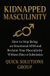 Kidnapped Masculinity: How to stop... - Bild 1