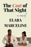 The Cost of That Night (eBook, ePUB) The Cost of That Night (eBook, ePUB)