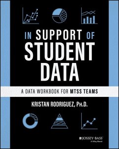 In Support of Student Data (eBook, ePUB) - Rodriguez, Kristan