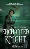 Enchanted Knight (Knights of Kilbourne, #3) (eBook, ePUB)