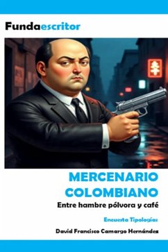 Cover Mercenario colombiano (eBook, ePUB)