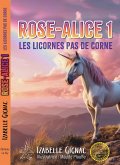 Rose-Alice - Tome 1 (eBook, ePUB)