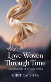 Love Woven Through Time (eBook, ePUB)