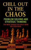 Chill Out In The Chaos (eBook, ePUB)