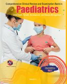 Comprehensive Clinical Review and Examination Bank in Paediatrics (eBook, ePUB) Comprehensive Clinical Review and Examination Bank in Paediatrics (eBook, ePUB)