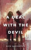 A Deal with the Devil (Hulderotica, #22) (eBook, ePUB)