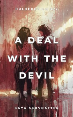 Cover A Deal with the Devil (Hulderotica, #22) (eBook, ePUB)