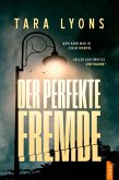 Der perfekte Fremde (eBook, ePUB)