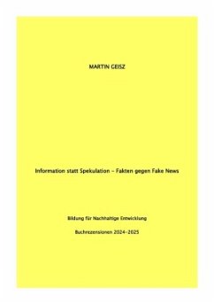 Cover Information statt Spekulation - Bücher gegen Fake News Bildung für Nachhaltige Entwicklung
