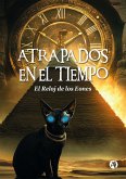 Atrapados en el Tiempo (eBook, ePUB)