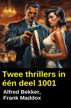 Cover Twee thrillers in één deel 1001 (eBook, ePUB)