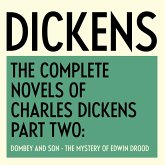 The Complete Novels of Charles Dickens: Part Two (MP3-Download)