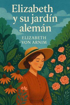 Cover Elizabeth y su Jardín Alemán (eBook, ePUB)