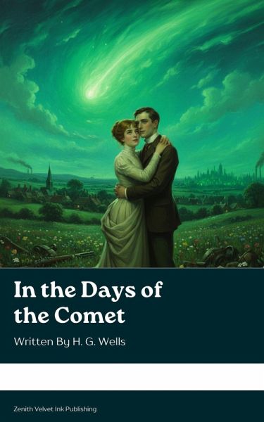In the Days of the Comet (eBook, ePUB)