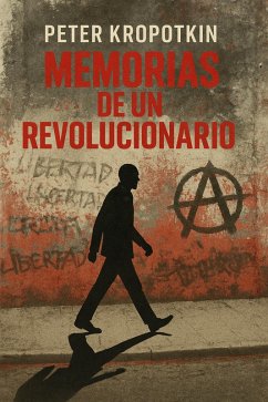 Cover Memorias de un Revolucionario (eBook, ePUB)