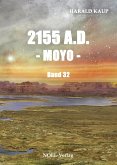 2155 A.D. Moyo (eBook, ePUB)