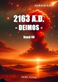 2163 A.D. Deimos (eBook, ePUB)