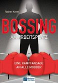 Bossing am Arbeitsplatz