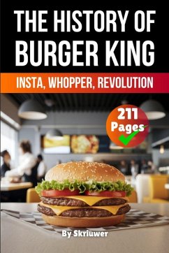 The History of Burger King