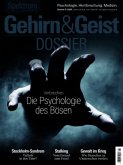 Gehirn&Geist Dossier 5/2025 Die Psychologie des Bösen Gehirn&Geist Dossier 5/2025 Die Psychologie des Bösen