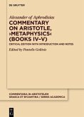 Commentary on Aristotle, 'Metaphysics' (Books IV-V)