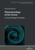Phenomenology of the Person