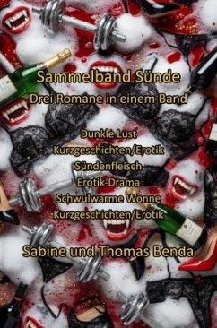 Sammelband Sünde - Drei Romane in einem Band