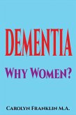 Dementia Why Women? (eBook, ePUB)
