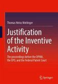 Justification of the Inventive Activity