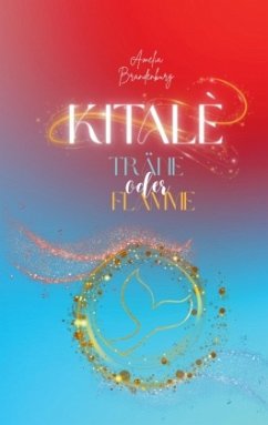 Kitalè - Träne oder Flamme