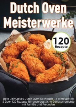 Dutch Oven Meisterwerke Dutch Oven Meisterwerke