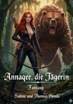 Annaqee, die Jägerin