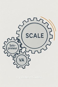 Cover The 4-Hour Team: Building a High-Leverage Virtual Assistant System for Solopreneurs (The High-Value Actionable Ebook Series, #5) (eBook, ePUB)