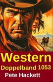 Western Doppelband 1053 (eBook, ePUB) Western Doppelband 1053 (eBook, ePUB)