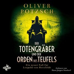 Der Totengräber und der Orden des Teufels (Die Totengräber-Serie 5) (MP3-Download) - Pötzsch, Oliver