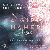 A Girl Named Josie (Breaking Waves 5) (MP3-Download)